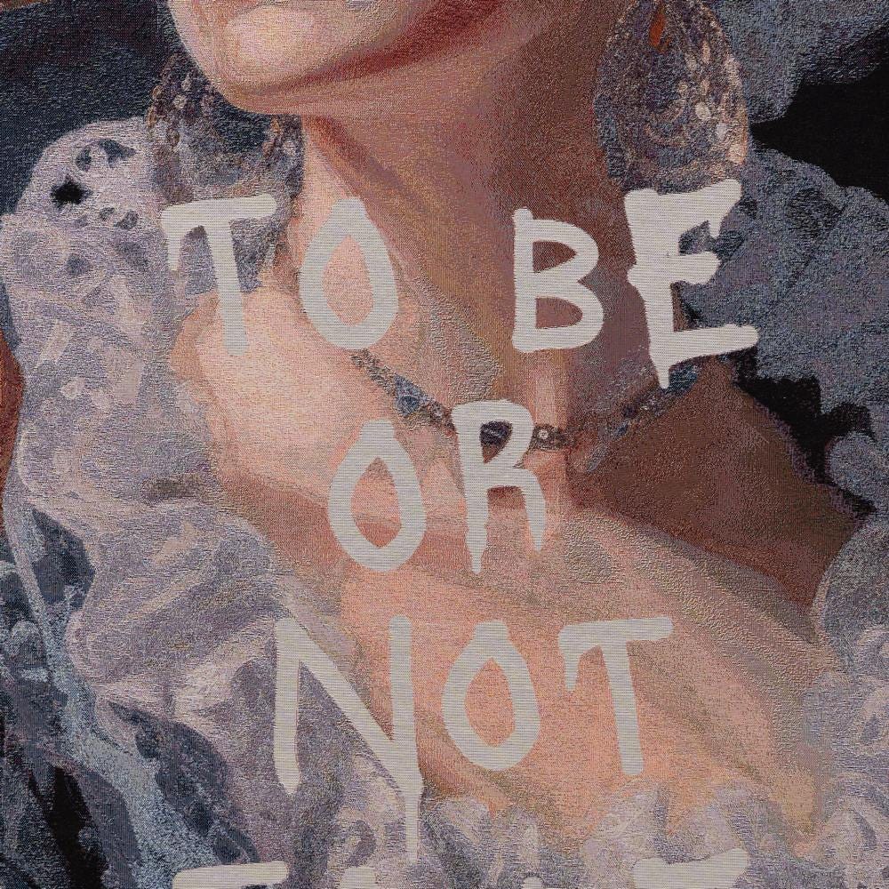 Cuadro “To Be Or Not To Be” Tejido 130 X 190 Cm Cuadro “To Be Or Not To Be” Tejido 130 X 190 Cm